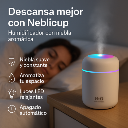 Neblicup — Humidificador con niebla aromática y luz relajante